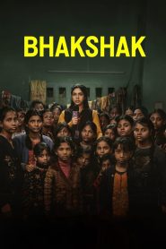 Bhakshak : L&rsquo;injustice en face