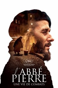 L&rsquo;Abbé Pierre : Une vie de combats