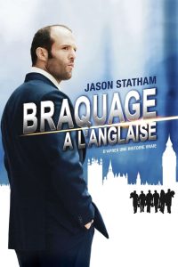 Braquage à l&rsquo;anglaise