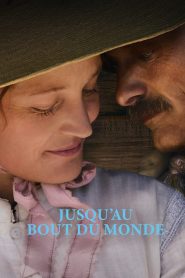 Jusqu&rsquo;au bout du monde