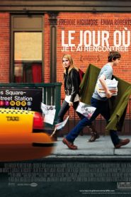 Le Jour où je l&rsquo;ai rencontrée