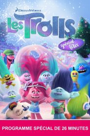 Les Trolls : Spécial fêtes