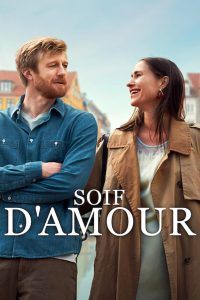 Soif d&rsquo;amour