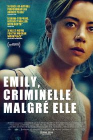 Émily, criminelle malgré elle