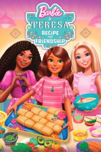 Barbie et Teresa : La recette de l&rsquo;Amitié