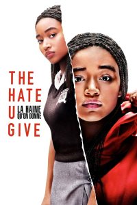 The Hate U Give : La Haine qu&rsquo;on donne
