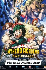 My Hero Academia : Two Heroes