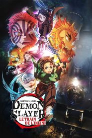 Demon Slayer : Kimetsu no Yaiba – Le film : Le train de l&rsquo;Infini