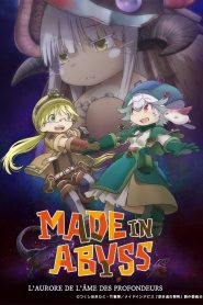 Made in Abyss : L&rsquo;aurore de l&rsquo;âme des profondeurs