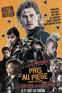 Pris au piège – Caught Stealing