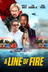 A Line of Fire