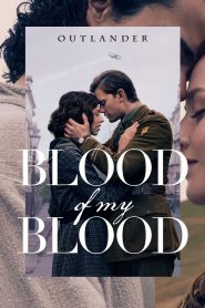 Outlander: Blood of My Blood