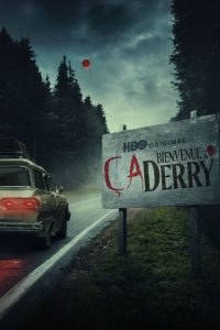 Ça : Bienvenue à Derry